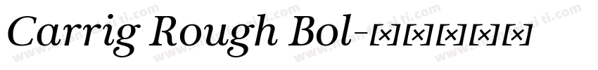 Carrig Rough Bol字体转换
